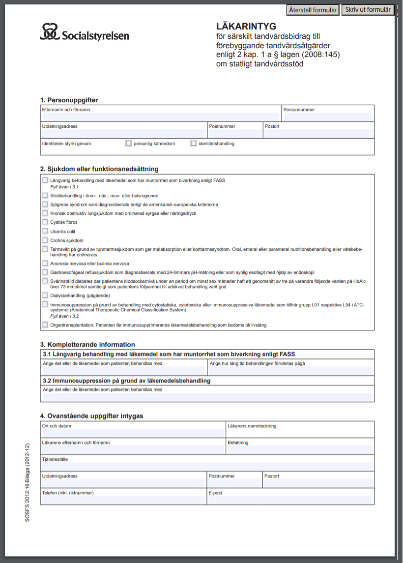 Läkarintyg för särskilt tandvårdsbidrag enligt lagen om statligt tandvårdsstöd